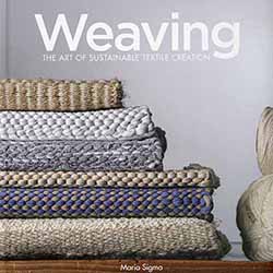Weaving: The Art of Sustainable Textile